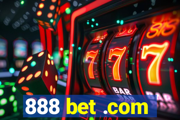 888 bet .com