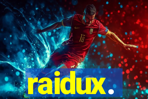 raidux.