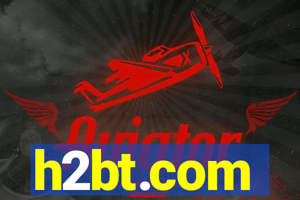 h2bt.com