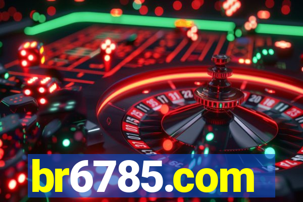 br6785.com