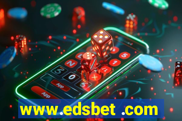 www.edsbet .com