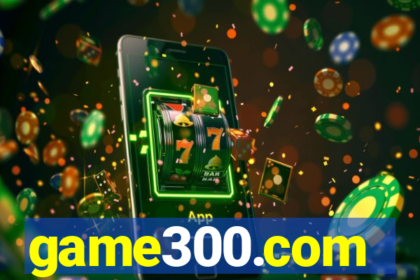 game300.com
