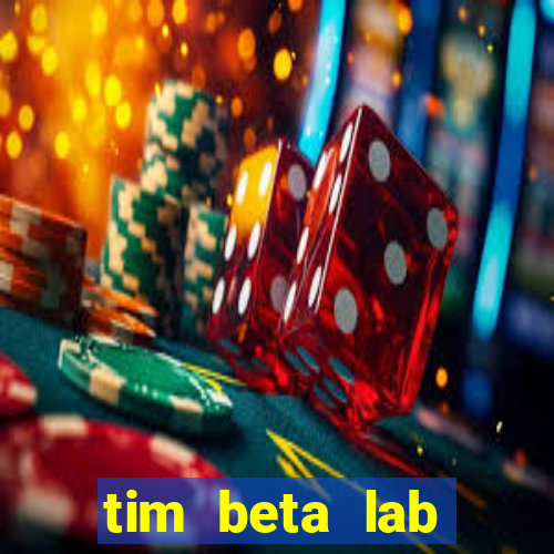 tim beta lab mensal digital 3.0
