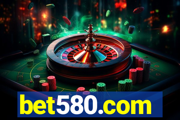 bet580.com