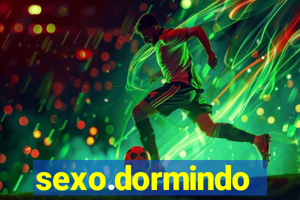 sexo.dormindo