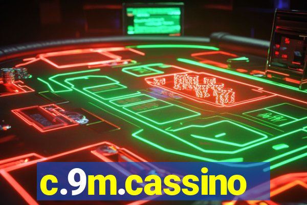 c.9m.cassino