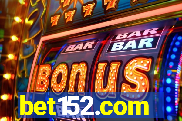 bet152.com