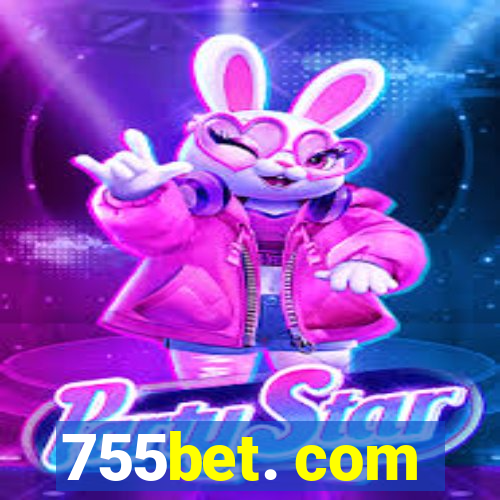 755bet. com