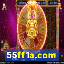 55ff1a.com