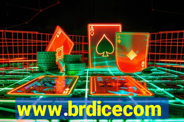 www.brdicecom