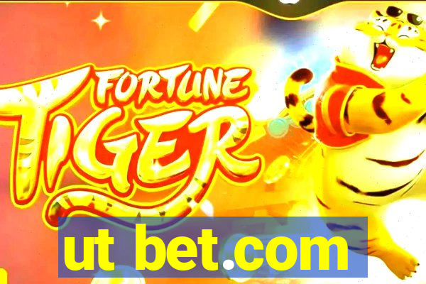 ut bet.com