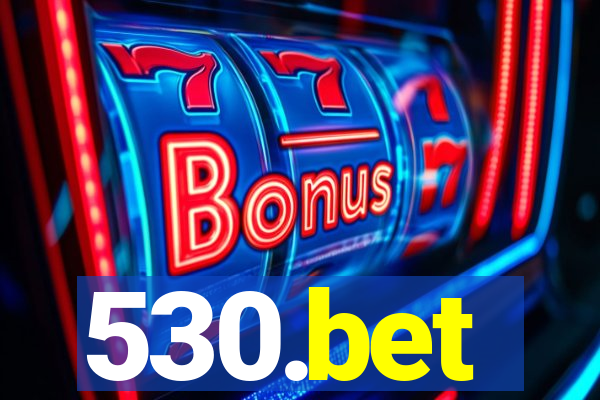 530.bet