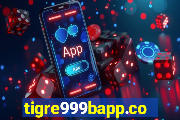 tigre999bapp.com