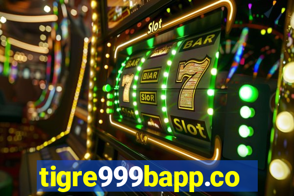 tigre999bapp.com