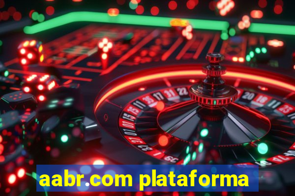 aabr.com plataforma