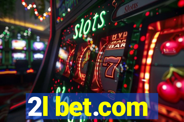 2l bet.com