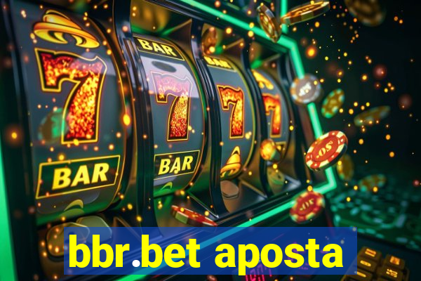 bbr.bet aposta