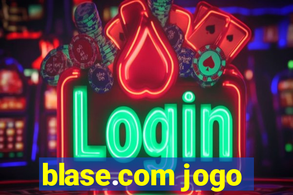 blase.com jogo