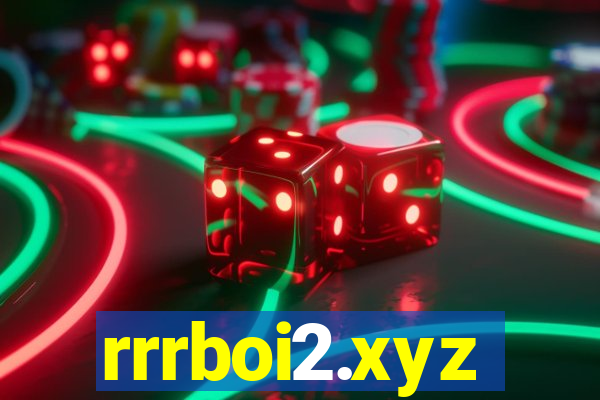 rrrboi2.xyz