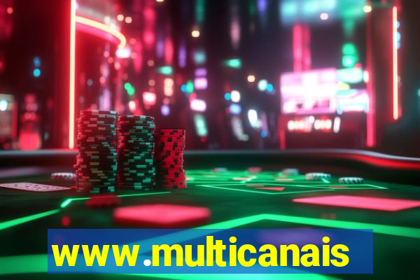www.multicanais