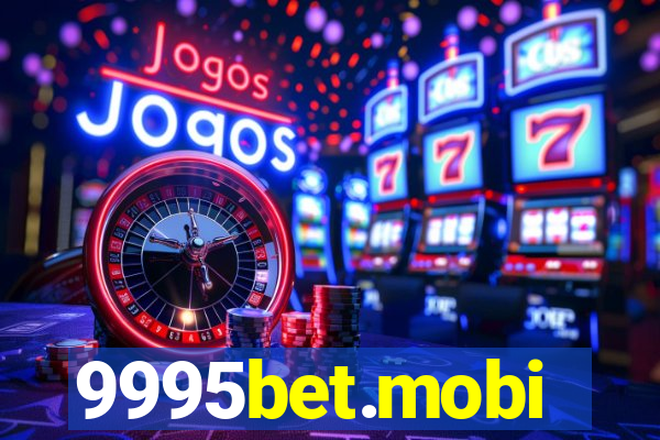 9995bet.mobi