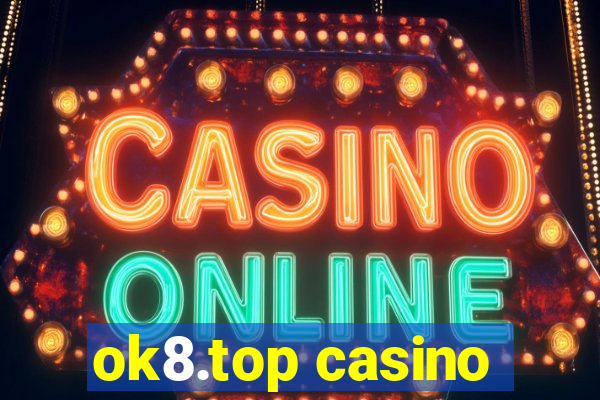 ok8.top casino