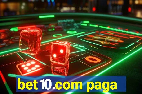 bet10.com paga