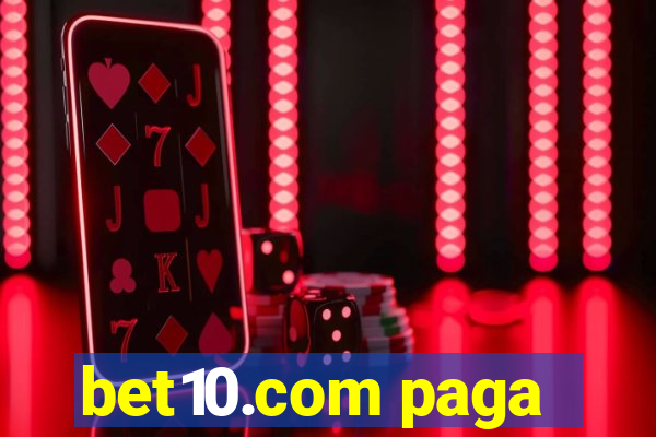 bet10.com paga