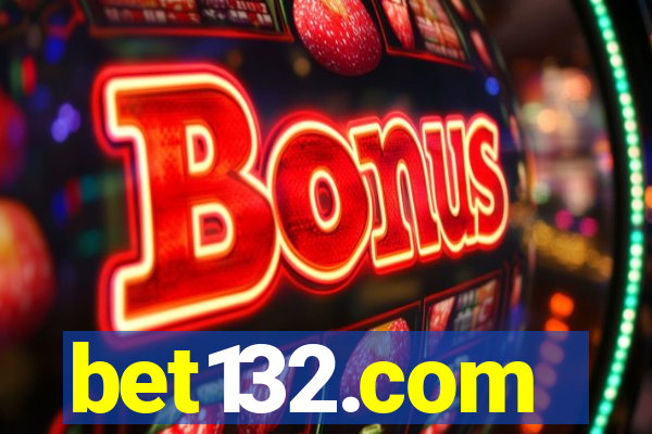 bet132.com