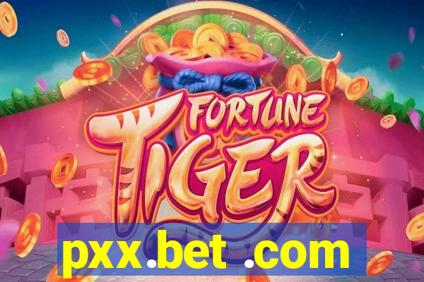 pxx.bet .com