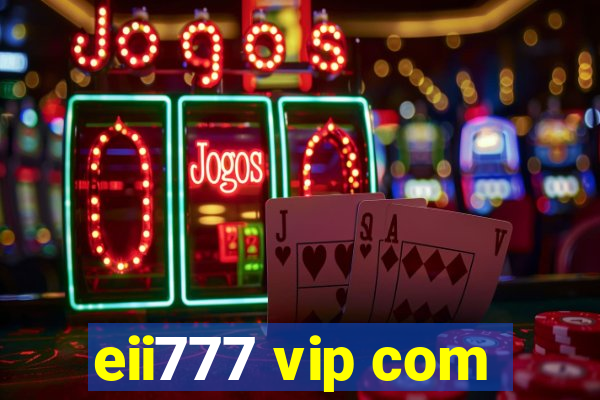 eii777 vip com