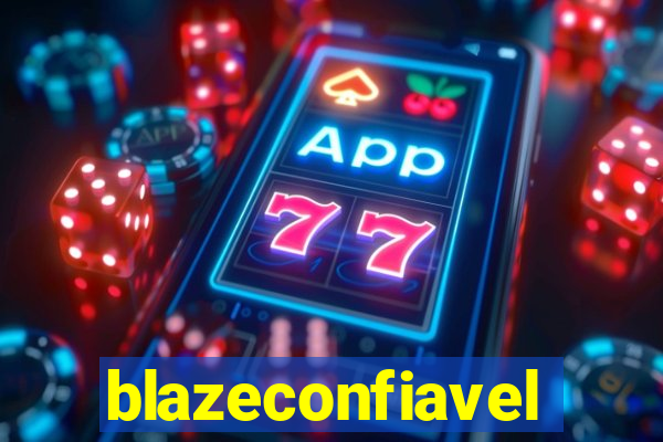 blazeconfiavel