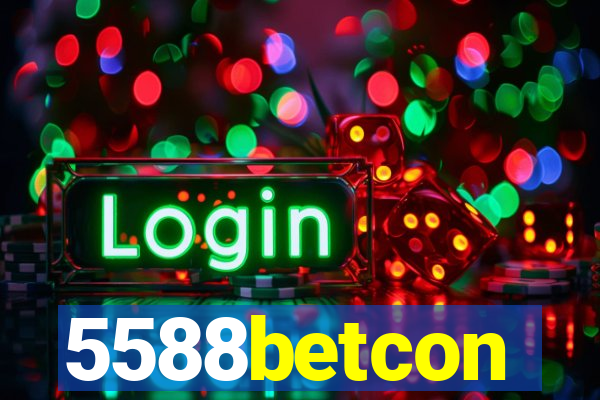 5588betcon