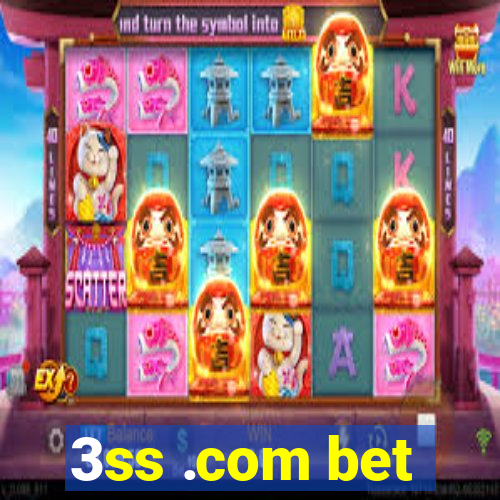 3ss .com bet