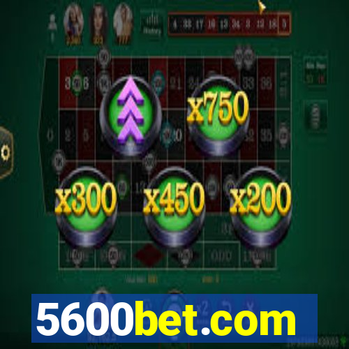 5600bet.com