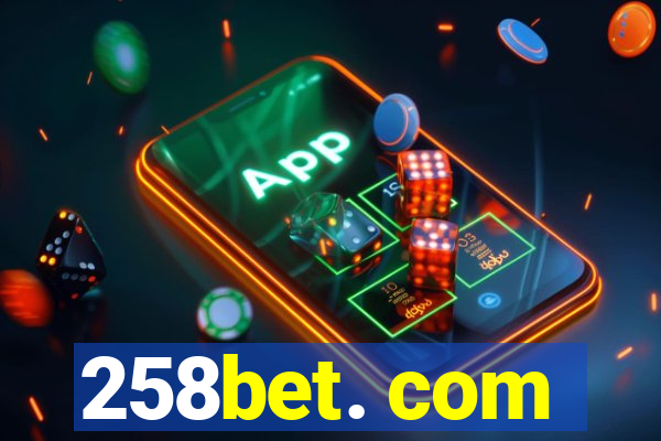 258bet. com