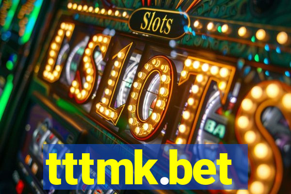 tttmk.bet