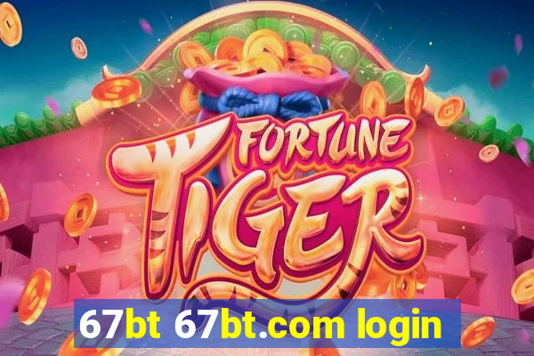 67bt 67bt.com login