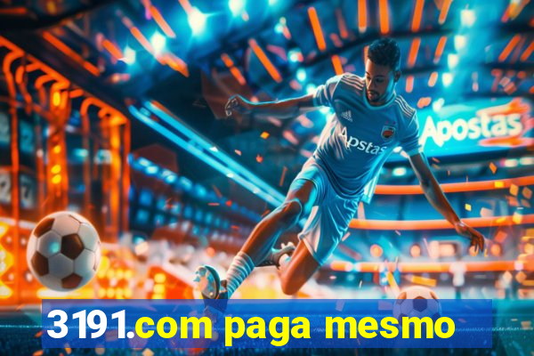 3191.com paga mesmo