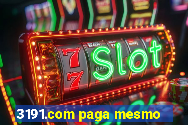 3191.com paga mesmo