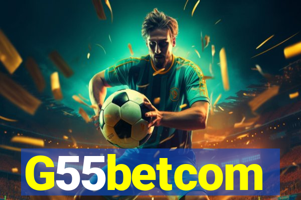 G55betcom