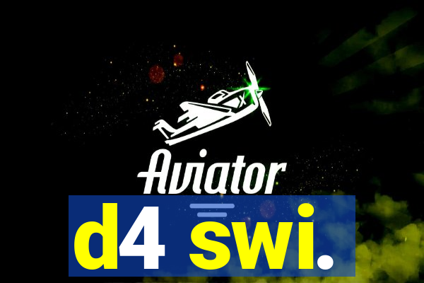 d4 swi.