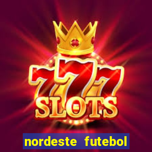 nordeste futebol vip no net