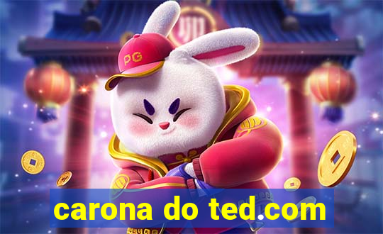 carona do ted.com