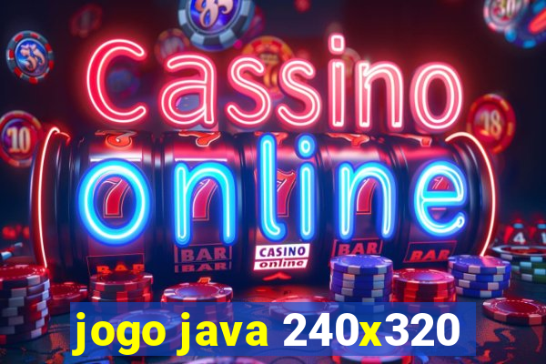 jogo java 240x320