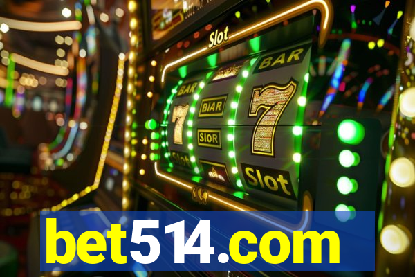 bet514.com