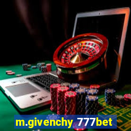 m.givenchy 777bet