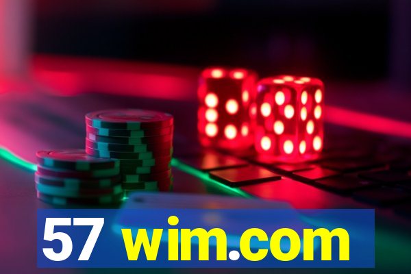 57 wim.com