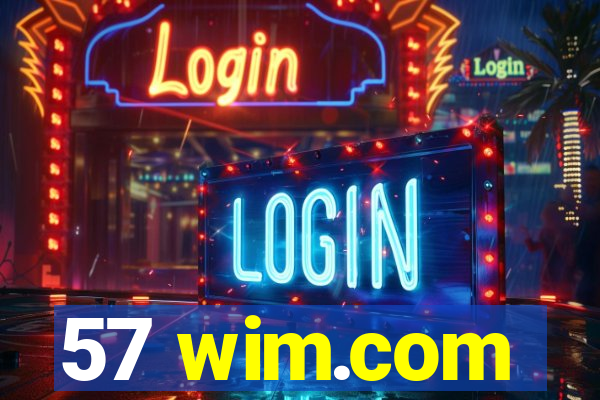 57 wim.com