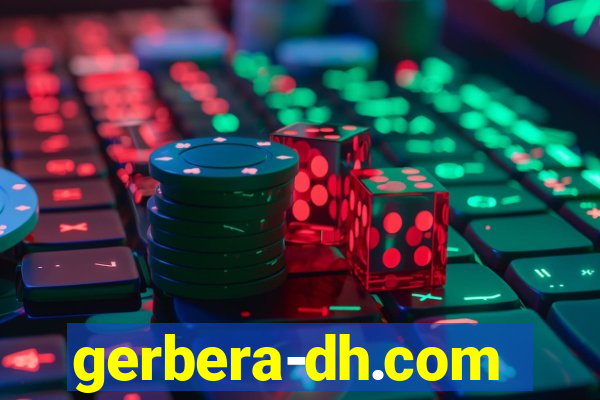gerbera-dh.com